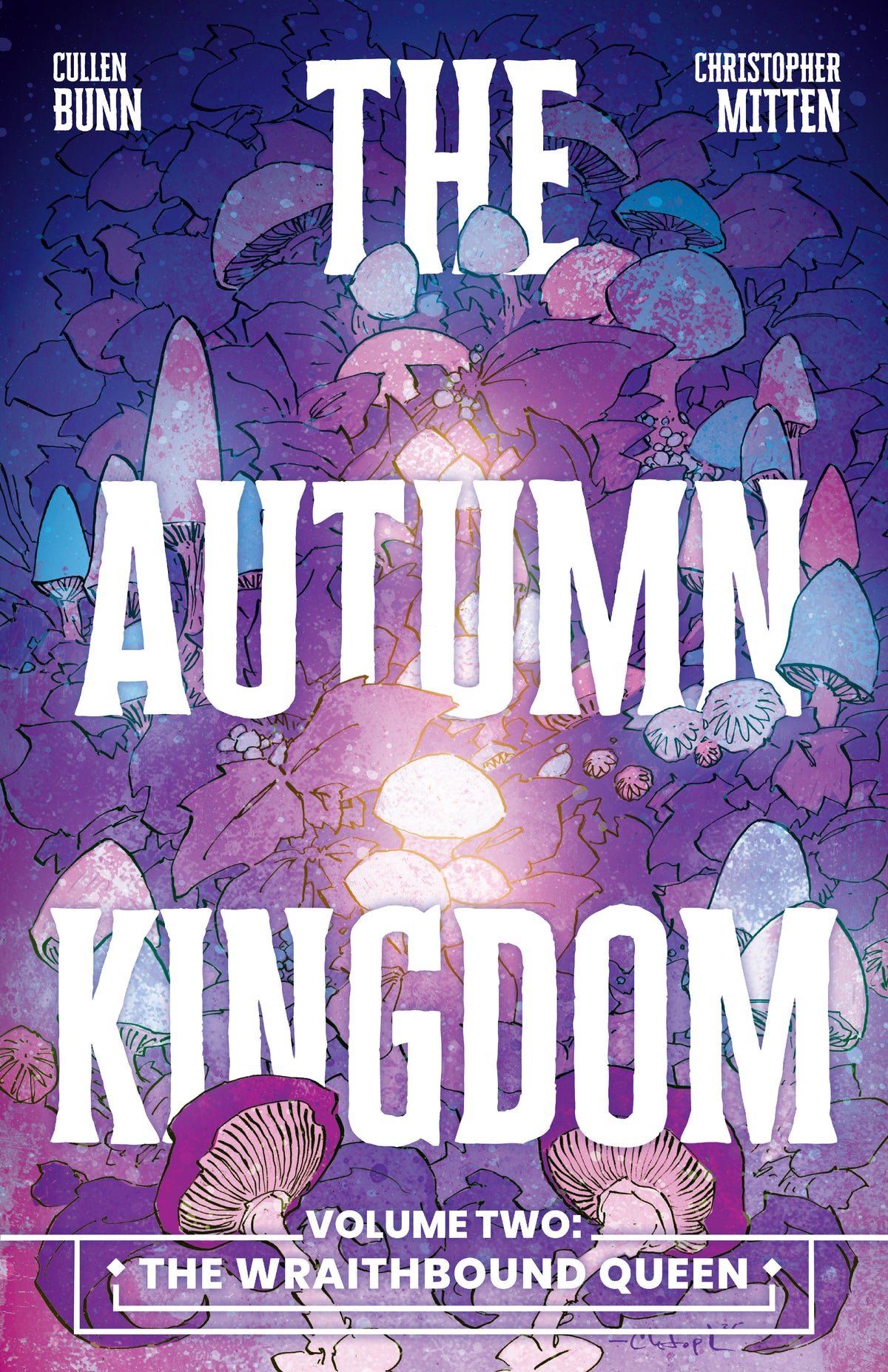 The Autumn Kingdom Volume 02 the Wraithbound Queen
