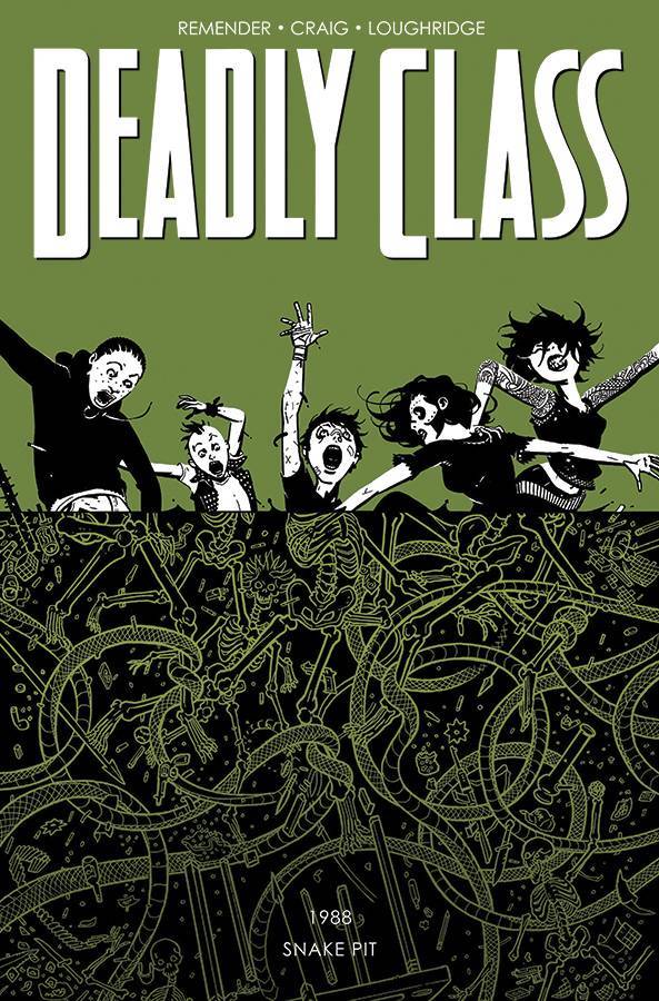 Deadly Class Volume 03 The Snake Pit
