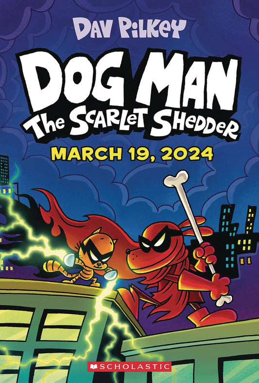 Dog Man Vol. 12 Scarlet Shedder