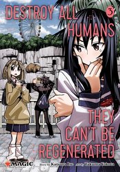 Destroy All Humans They Can't Be Regenerated Vol. 03
