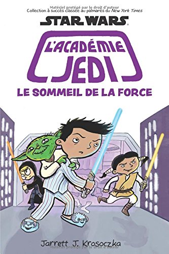 Star Wars l'Académie Jedi Tome 5 - Le Sommeil de la Force