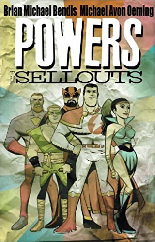 Powers Vol. 06 The Sellouts