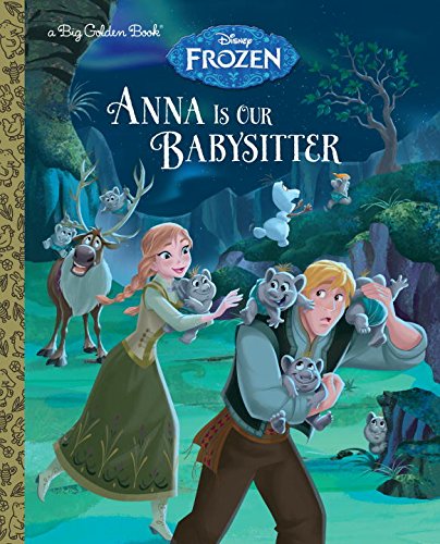 Big Golden Book Disney Anna Is My Babysitter
