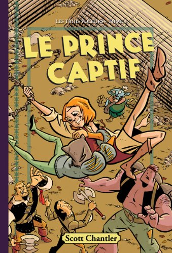 Les trois voleurs No. 3 Le prince captif