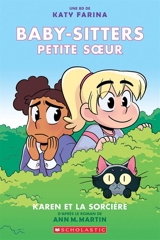 Baby-Sitters Petite Soeur No. 1: Karen Et La Sorciere