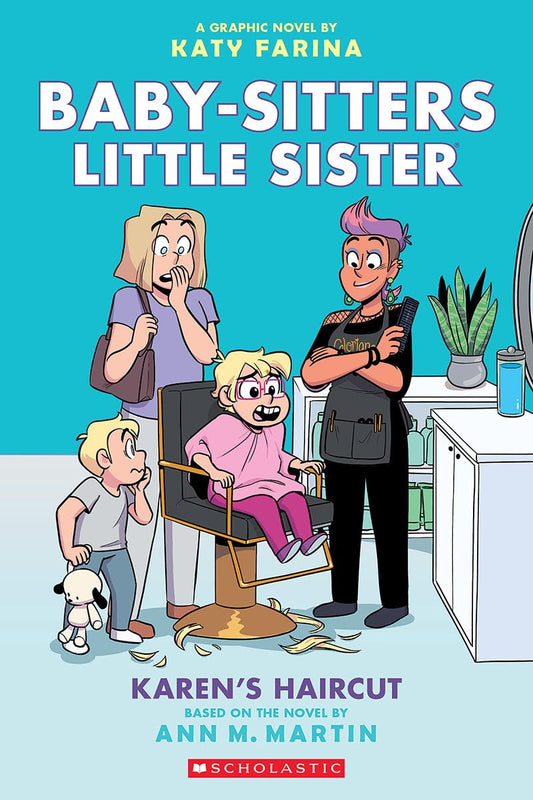 Baby-Sitters Little Sister Volume 07 Karen's Haircut
