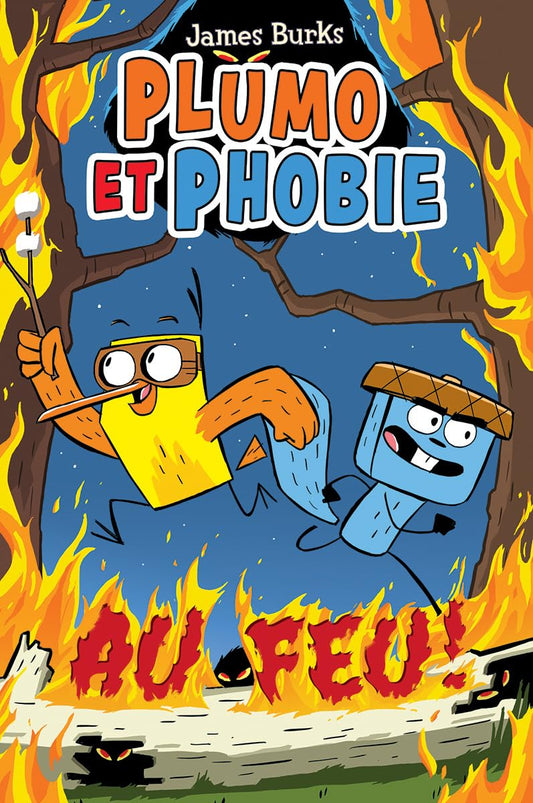 Plumo et Phobie Tome 4 Au Feu!
