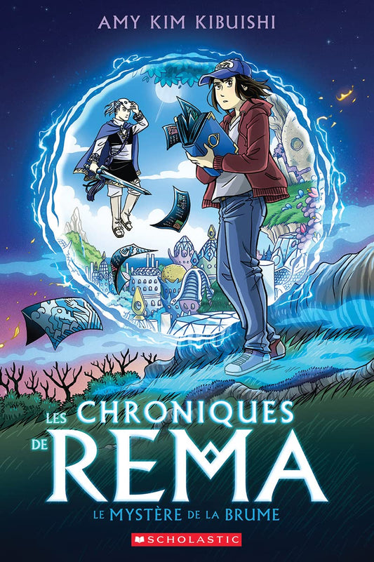 Chroniques de Rema 1 - Le mystère de la brume