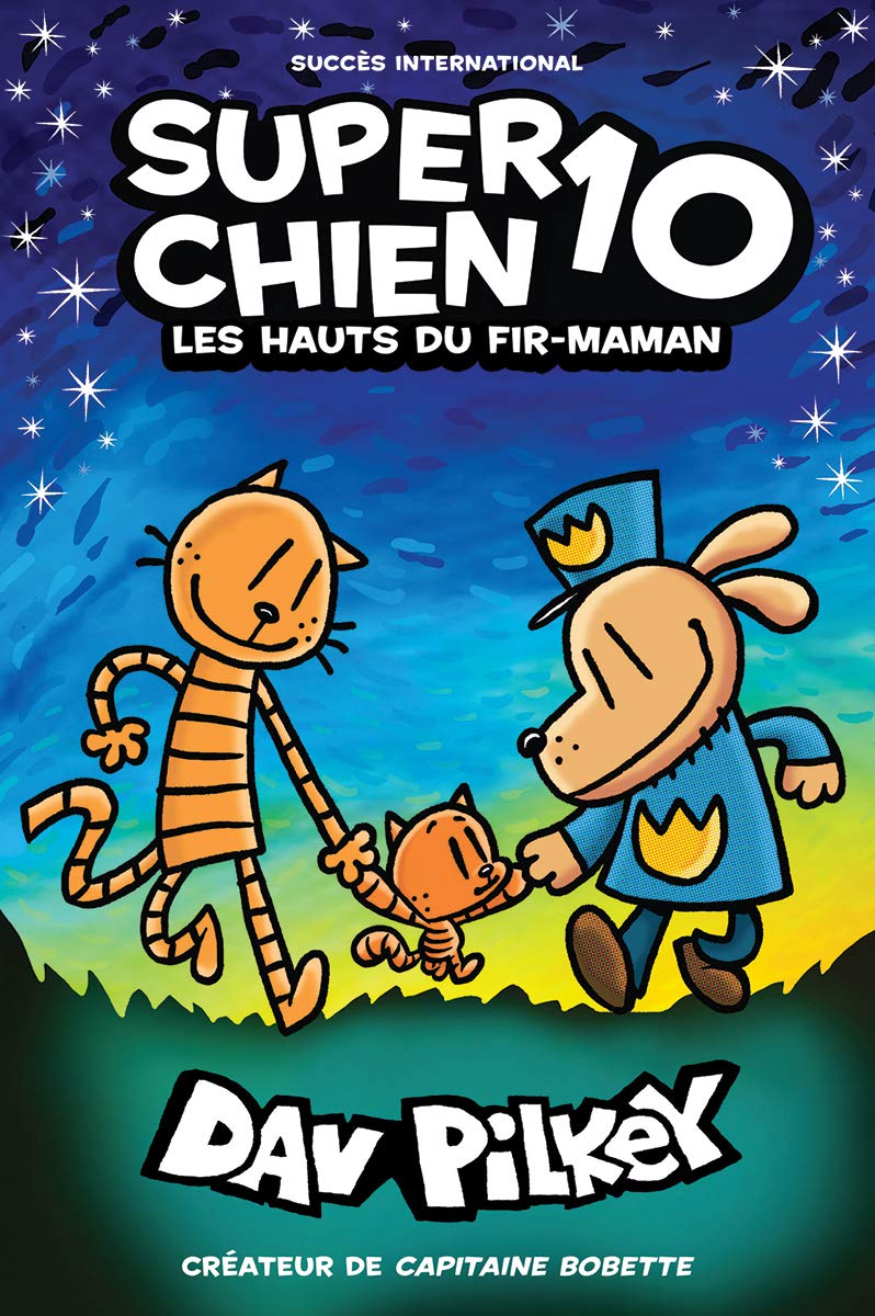 Super Chien No. 10 Les hauts du fir-maman