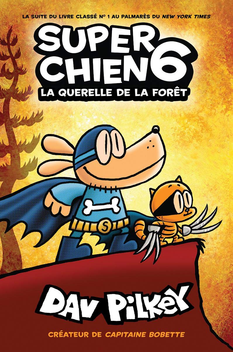 Super Chien No 6: La Querelle De La Foret