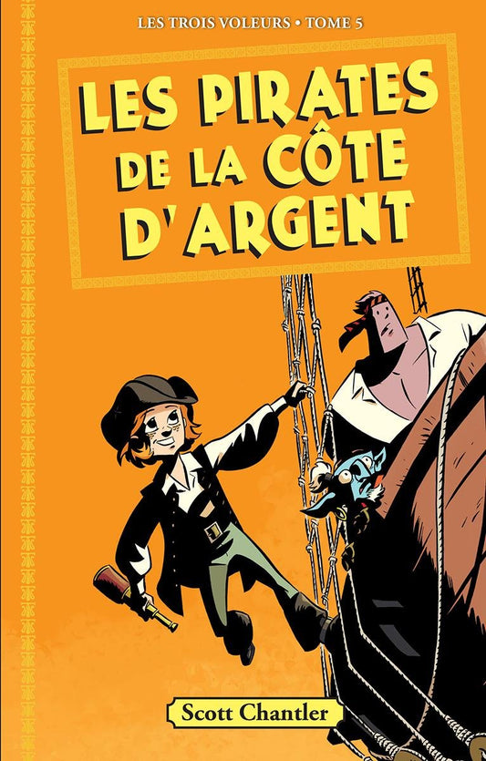 Les trois voleurs No. 5 Les pirates de la cote d'Argent