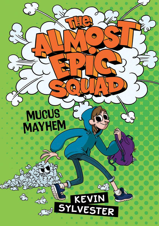 Almost Epic Squad Mucus Mayhem