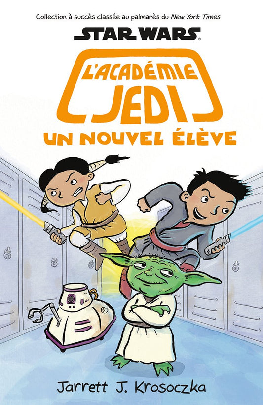 L'Academie Jedi No. 4 Un Novel Eleve