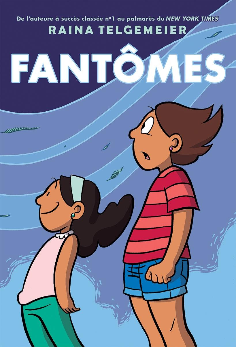 Fantomes (Ghosts En Francais)