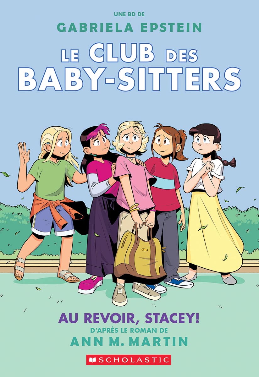 Le Club des Baby-Sitters 11: Au revoir, Stacey!