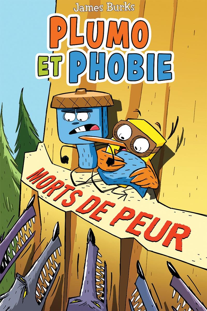 Plumo et Phobie Tome 3: Morts de peur
