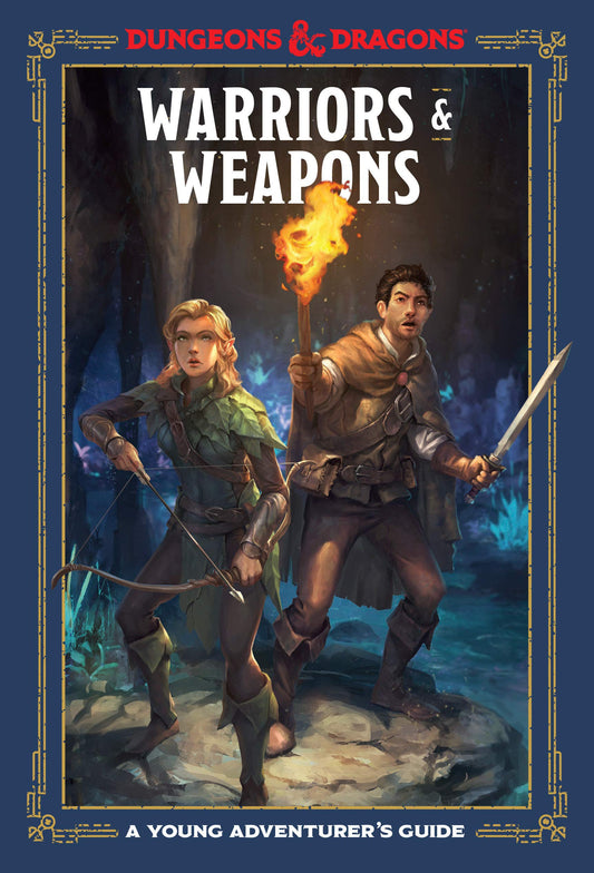 D&D Warriors & Weapons A Young Adventurer's Guide