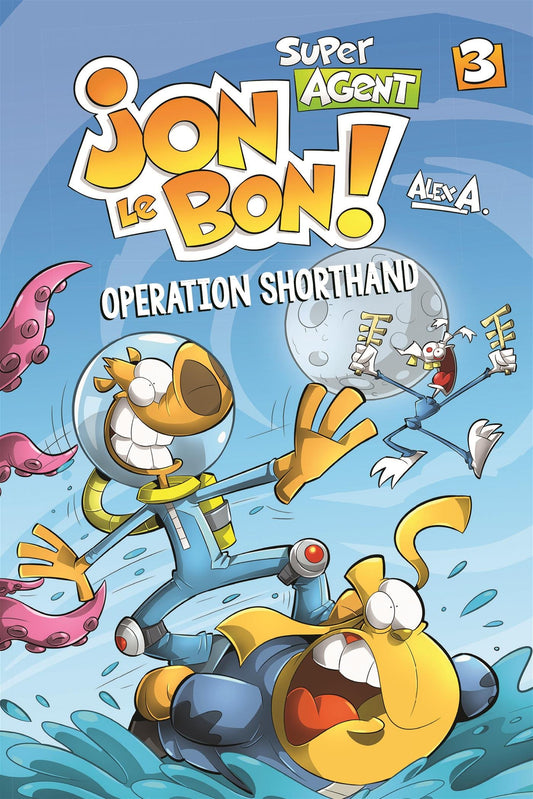 Jon le Bon Book 3 Operation Shorthand