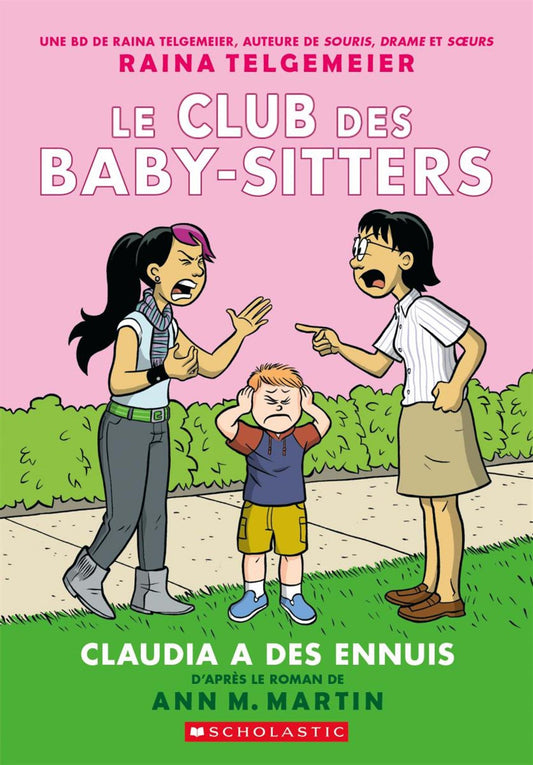 Club des Baby-Sitters Tome 4 Claudia a des ennuis
