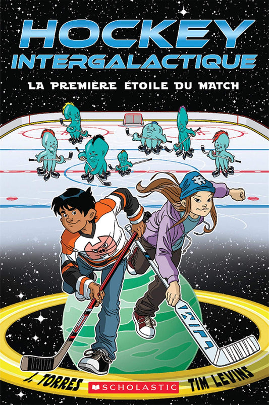 Hockey Intergalactique: La Premiere Etoile