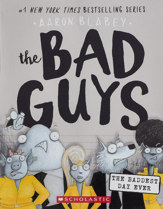Bad Guys Volume 10 Baddest Day Ever