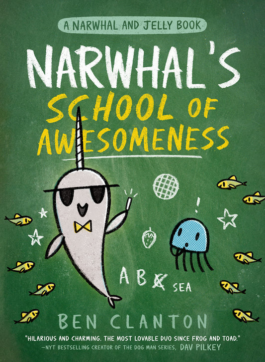 Narwhal Volume 06 Narwhal's School of Awesomeness
