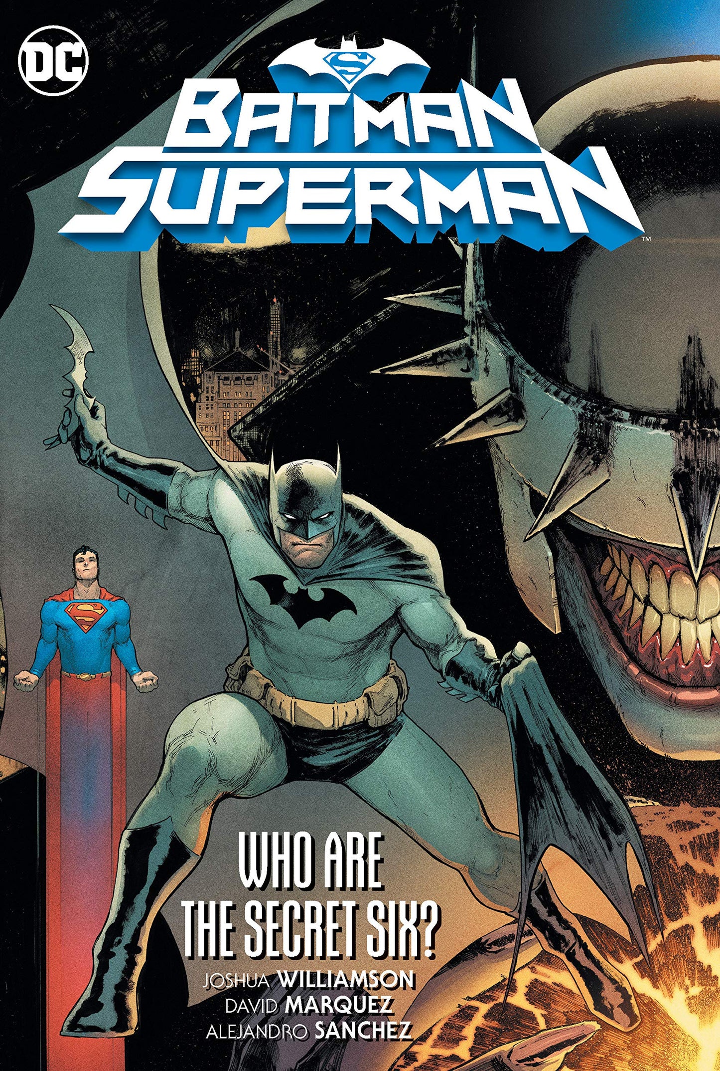 Batman/Superman Vol. 01 Who Are The Secret Six?