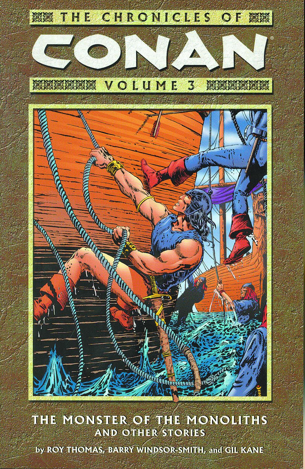 Chronicles Of Conan Vol. 03 Monoliths & Stories