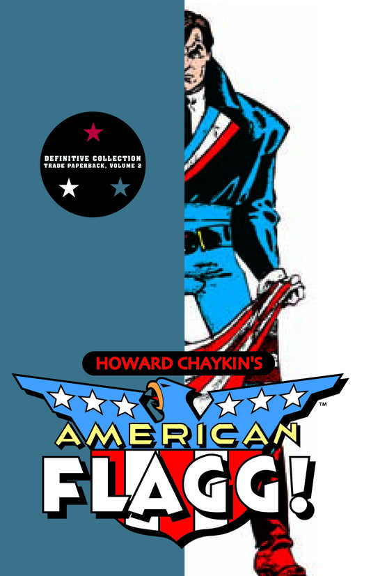 American Flagg Definitive Collection Volume 02