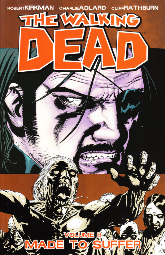 Walking Dead Vol. 08 Made To Suffer