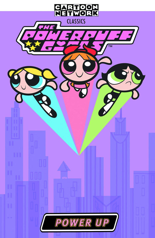Powerpuff Girls Classics Volume 02 Power Up