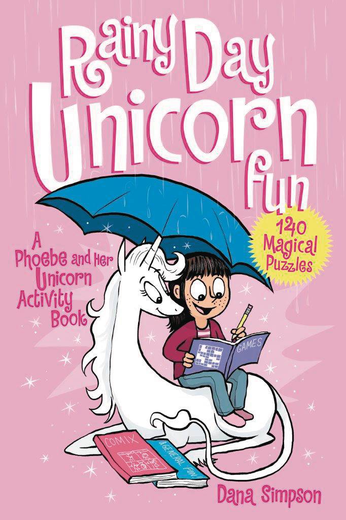 Phoebe & Her Unicorn Rainy Day Unicorn Fun