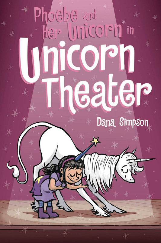 Phoebe & Her Unicorn Vol. 08 In Unicorn Theater