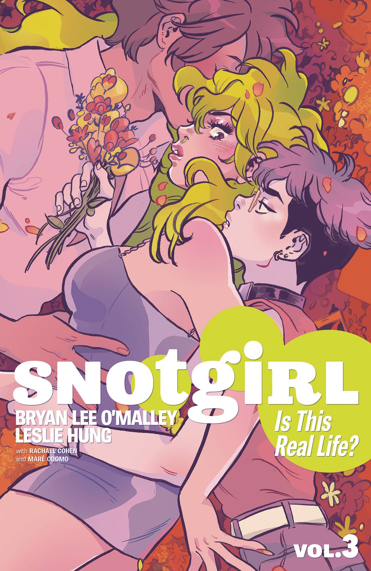 Snotgirl Volume 03 Is This Real Life?