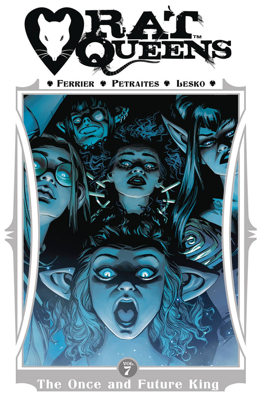 Rat Queens Volume 07: Once & Future King
