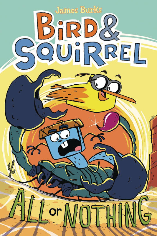 Bird & Squirrel Volume 06 All or Nothing