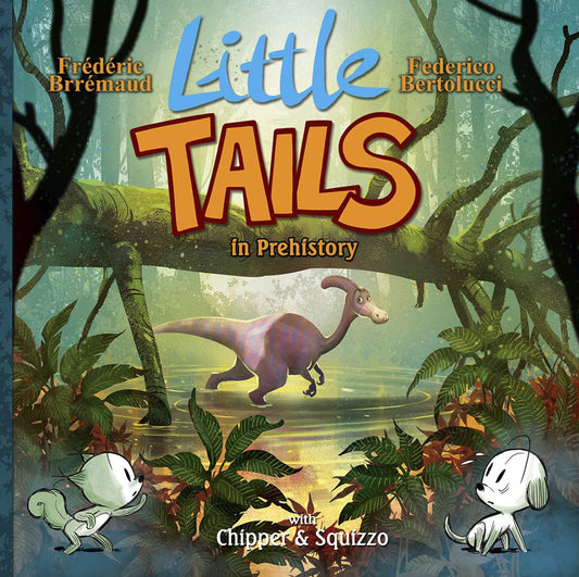 Little Tails In Prehistory Hc Vol. 04