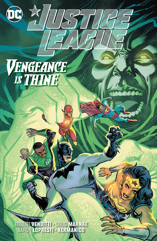 Justice League Vengeance Is Thine