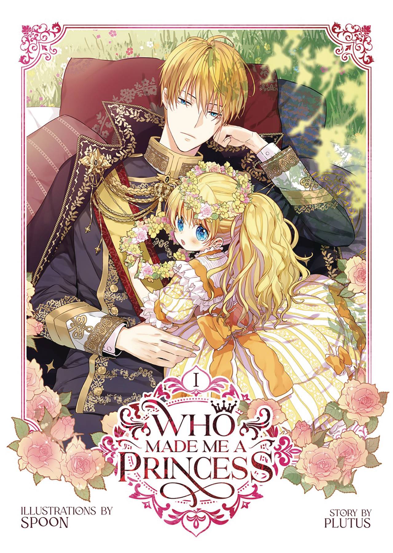 Who Made Me a Princess Volume 01