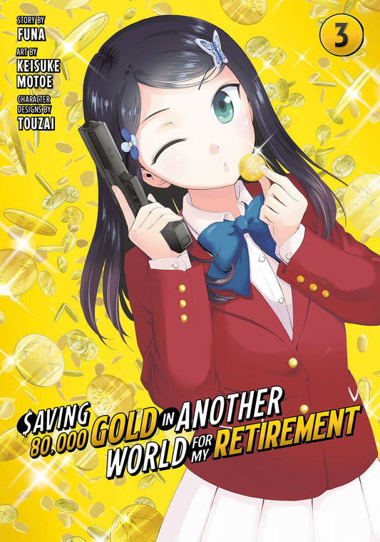 Saving 80,000 Gold in Another World for my Retirement Volume 03